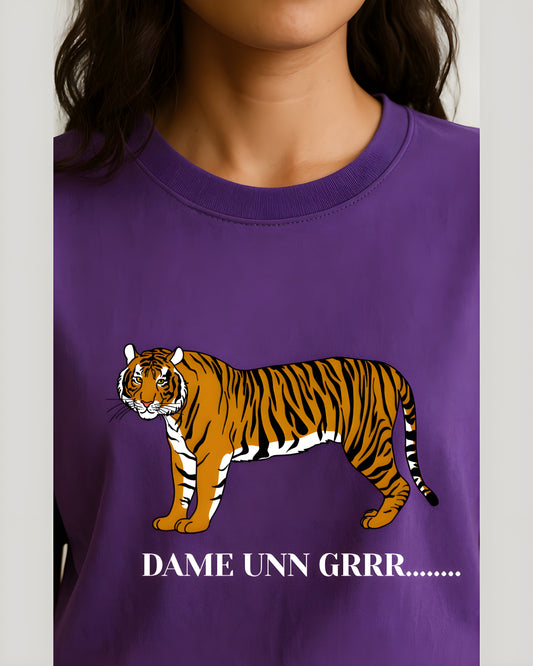 “Dame Un Grr” – Bold & Sassy Graphic Tee